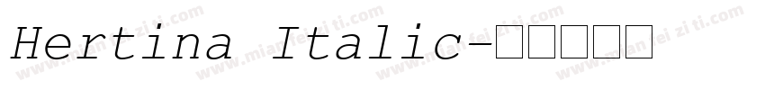 Hertina Italic字体转换